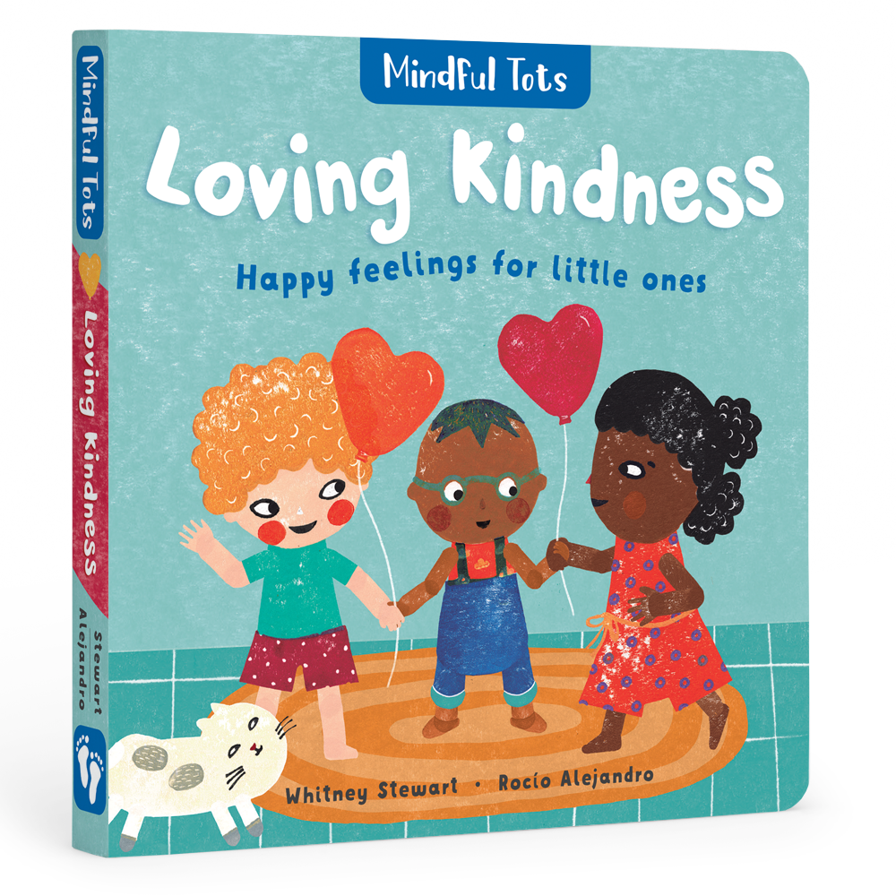 Barefoot Books Mindful Tots: Loving Kindness