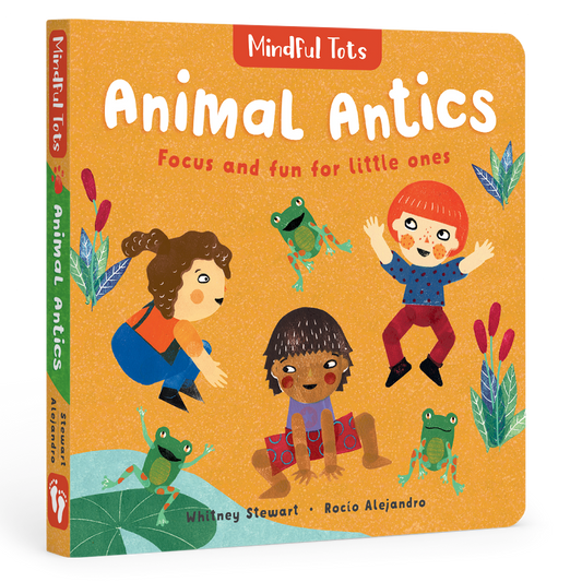 Barefoot Books Mindful Tots: Animal Antics